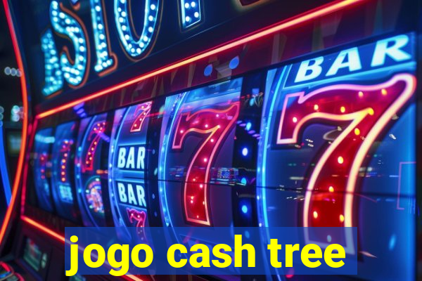 jogo cash tree